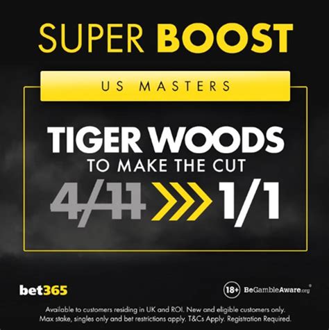tigersbet365|Tiger Woods boosted from 13/8 to 2/1 to make the cut at  .